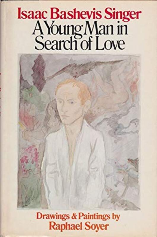 Book cover for "A Young Man in Search of Love" by Isaac Bashevis Singer
