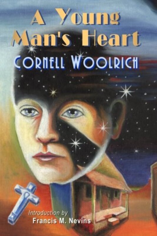 Book cover for "A Young Man's Heart" by Cornell Woolrich