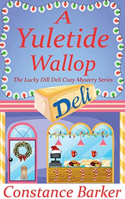 Book cover for "A Yuletide Wallop" by Constance Barker