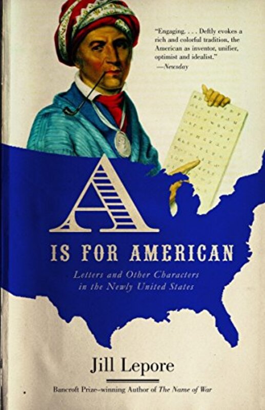 Book cover for "A is for American" by Jill Lepore