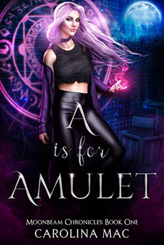 Book cover for "A is for Amulet" by Carolina Mac