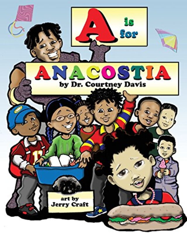 Book cover for "A is for Anacostia" by Jerry Craft
