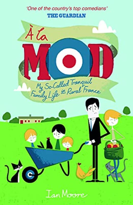 Book cover for "A la Mod" by Ian Moore