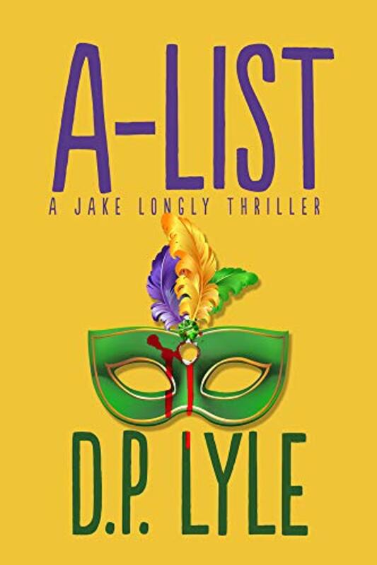Book cover for "A-List" by DP Lyle