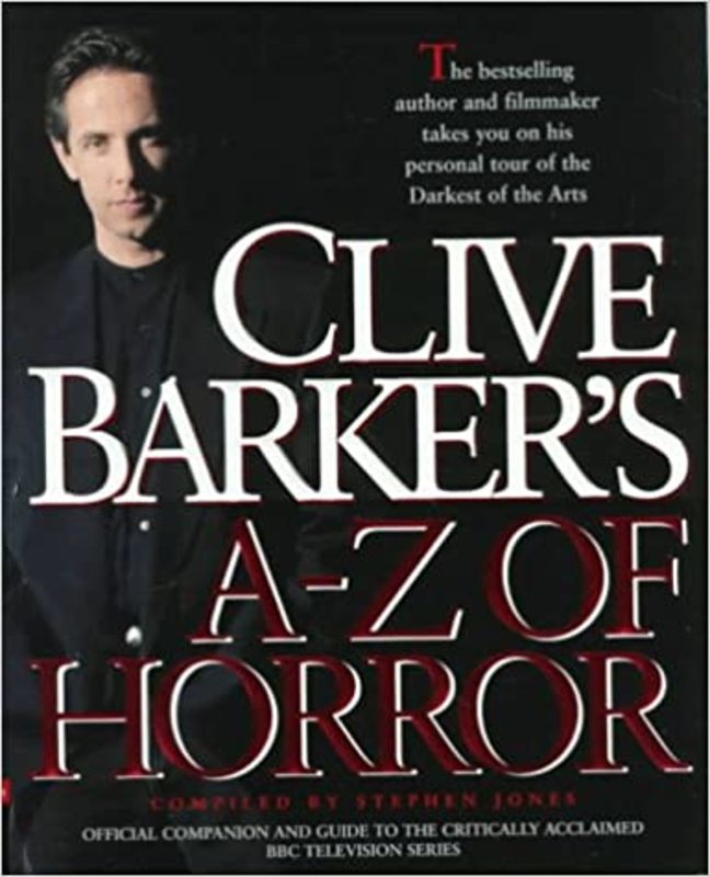 Book cover for "Clive Barker's A-Z of Horror" by Clive Barker