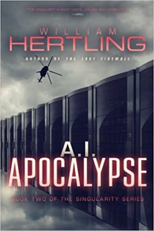 Book cover for "A.I. Apocalypse" by William Hertling