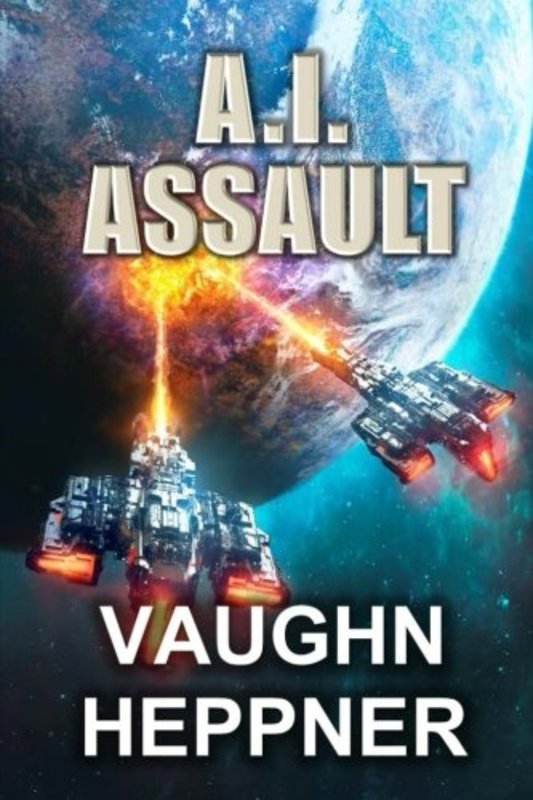 Book cover for "A.I. Assault" by Vaughn Heppner