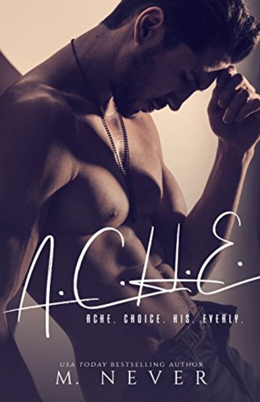 Book cover for "ACHE" by M Never