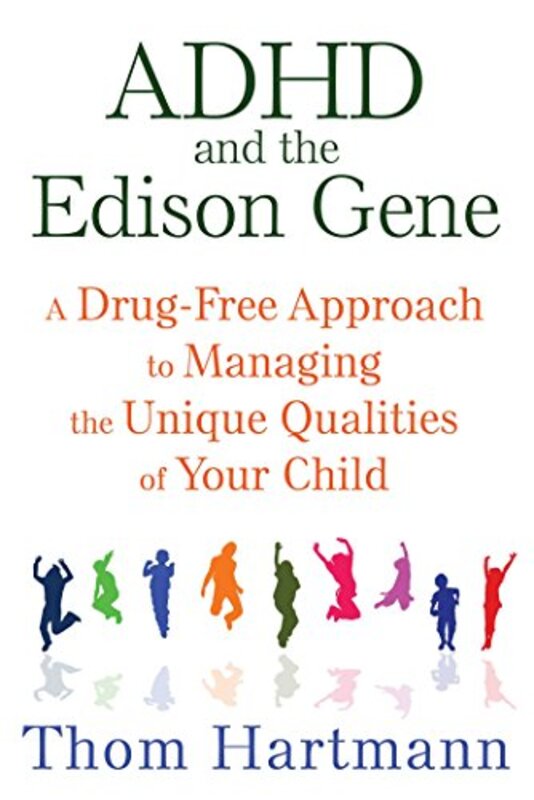 Book cover for "ADHD and the Edison Gene"