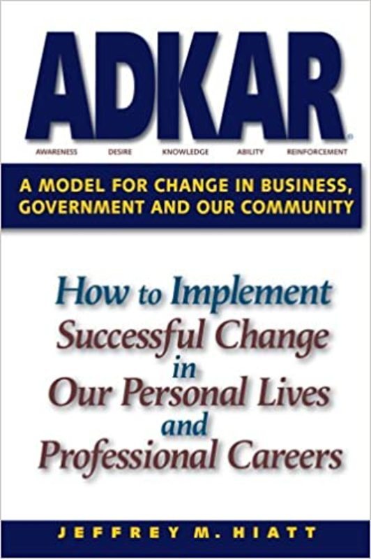 Book cover for "ADKAR" by Jeff Hiatt
