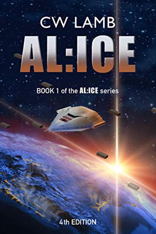 Book cover for "AL:ICE" by Charles W Lamb