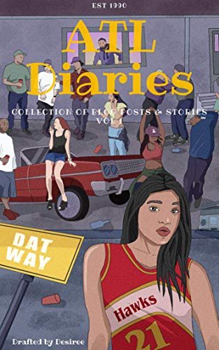 Book cover for "ATL Diaries" by Desirée