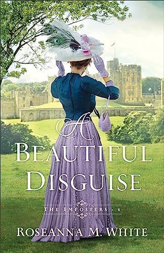 Book cover for "A Beautiful Disguise" by Roseanna White