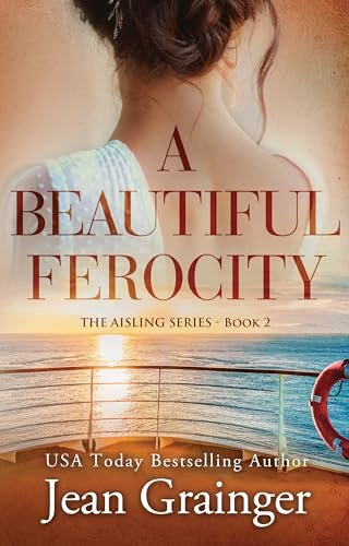 Book cover for "A Beautiful Ferocity" by Jean Grainger