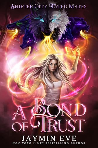 Book cover for "A Bond of Trust" by Jaymin Eve