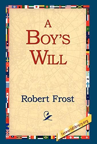 Book cover for "A Boy's Will" by Robert Frost