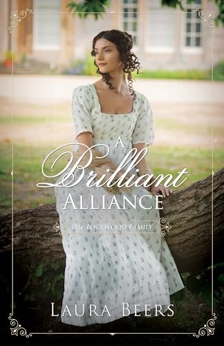 Book cover for "A Brilliant Alliance" by Laura Beers