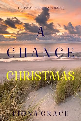 Book cover for "A Chance Christmas" by Fiona Grace
