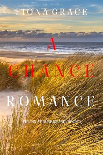 Book cover for "A Chance Romance" by Fiona Grace