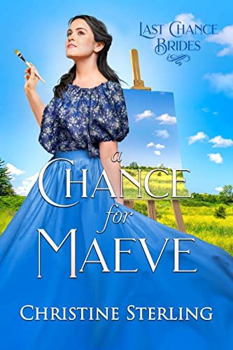 Book cover for "A Chance for Maeve" by Christine Sterling