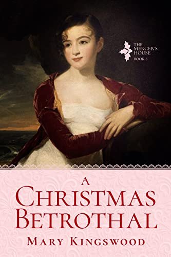 Book cover for "A Christmas Betrothal" by Mary Kingswood