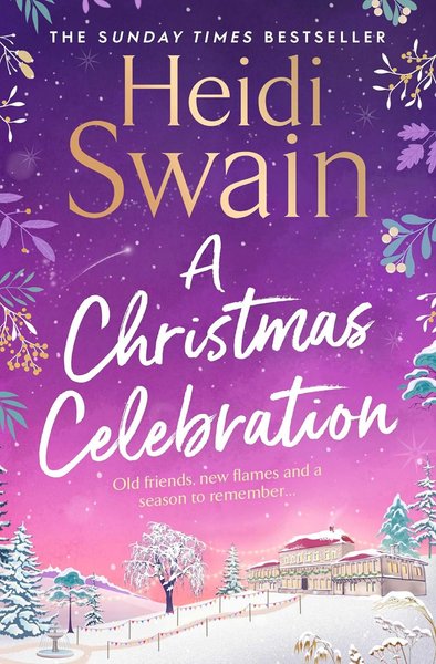Book cover for "A Christmas Celebration" by Heidi Swain