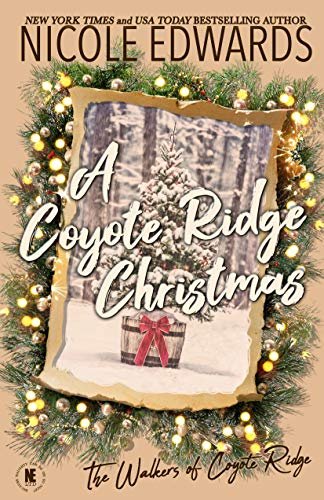 Book cover for "A Coyote Ridge Christmas" by Nicole Edwards