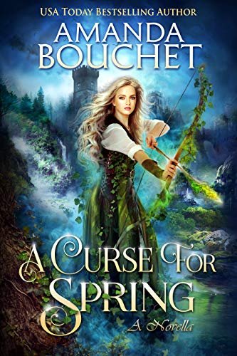 Book cover for "A Curse For Spring" by Amanda Bouchet