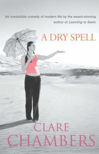 Book cover for "A Dry Spell" by Clare Chambers