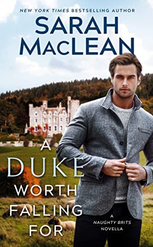Book cover for "A Duke Worth Falling For" by Sarah MacLean
