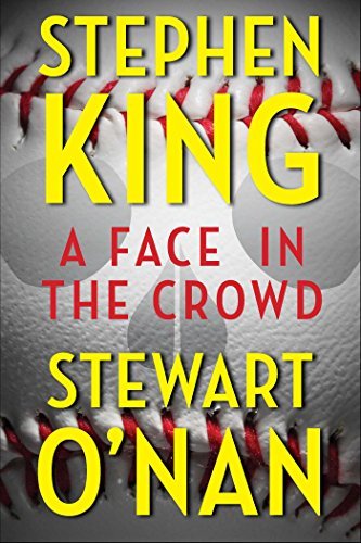 Book cover for "A Face in the Crowd" by Stewart O'Nan