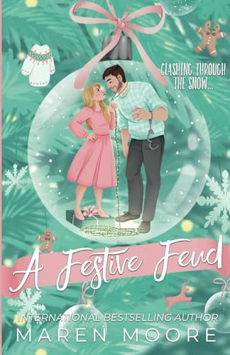 Book cover for "A Festive Feud" by Maren Moore