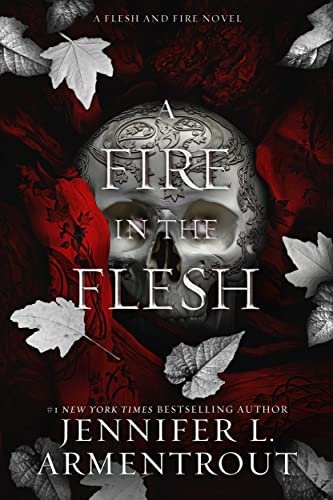 Book cover for "A Fire in the Flesh" by Jennifer L Armentrout