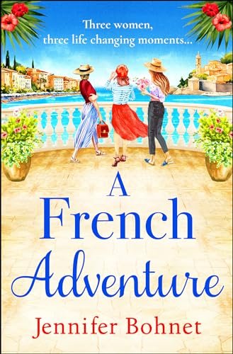 Book cover for "A French Adventure" by Jennifer Bohnet