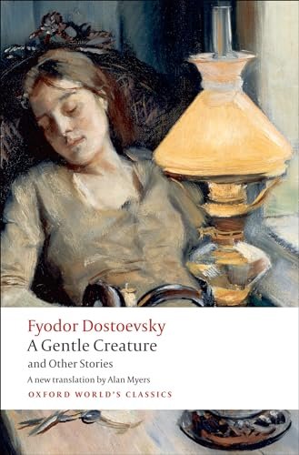Book cover for "A Gentle Creature and Other Stories" by Fyodor Dostoevsky