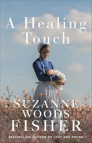 Book cover for "A Healing Touch" by Suzanne Woods Fisher