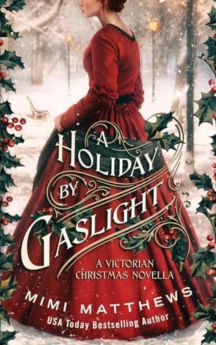Book cover for "A Holiday By Gaslight" by Mimi Matthews
