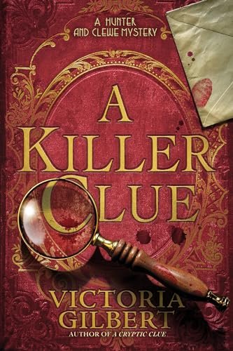 Book cover for "A Killer Clue" by Victoria Gilbert