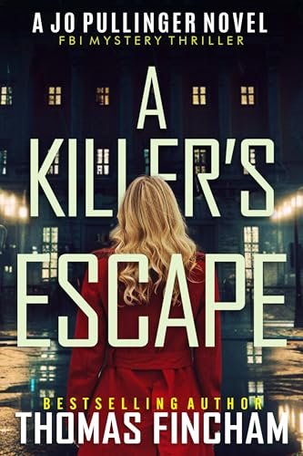 Book cover for "A Killer's Escape" by Thomas Fincham