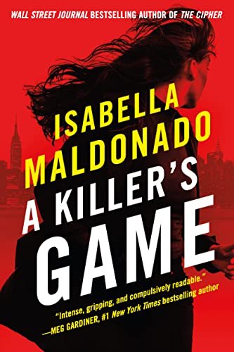 Book cover for "A Killer’s Game" by Isabella Maldonado