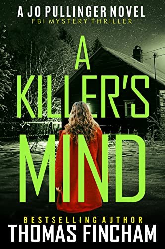 Book cover for "A Killer's Mind" by Thomas Fincham