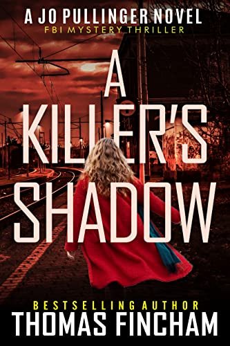 Book cover for "A Killer's Shadow" by Thomas Fincham