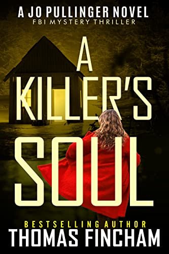 Book cover for "A Killer's Soul" by Thomas Fincham
