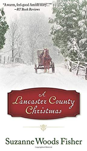 Book cover for "A Lancaster County Christmas" by Suzanne Woods Fisher