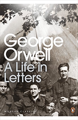 Book cover for "A Life in Letters" by George Orwell