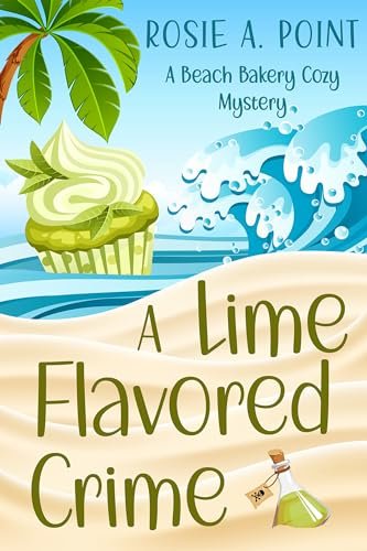 Book cover for "A Lime Flavored Crime" by Rosie A Point