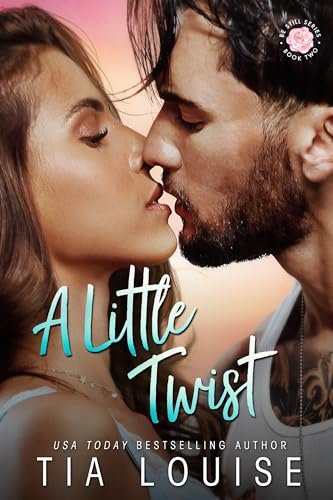 Book cover for "A Little Twist" by Tia Louise