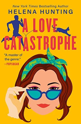 Book cover for "A Love Catastrophe" by Helena Hunting