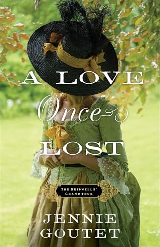 Book cover for "A Love Once Lost" by Jennie Goutet