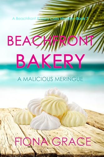 Book cover for "A Malicious Meringue" by Fiona Grace